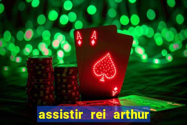 assistir rei arthur 2004 topflix